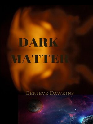 cover image of Dark Matter